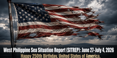 A tattered, battle-damaged United States flag flies in strong wind over a dark sea under storm clouds, with the headline “West Philippine Sea Situation Report (SITREP): June 27–July 4, 2026” and “Happy 250th Birthday, United States of America.”