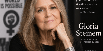 AI-generated memorial portrait of American feminist journalist and activist Gloria Steinem, shown in later life against a dark background with imagery representing the women’s movement. The tribute includes her name, 1934–2026 dates, and identifies her as a journalist, activist, author, and change-maker.